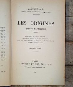 Les origines. Questions d’apologétique